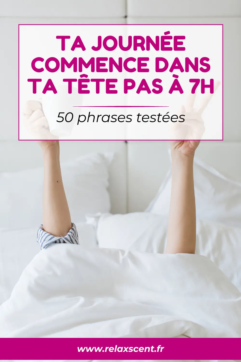 Phrase positive du matin : 50 affirmations pour transformer tes journées
