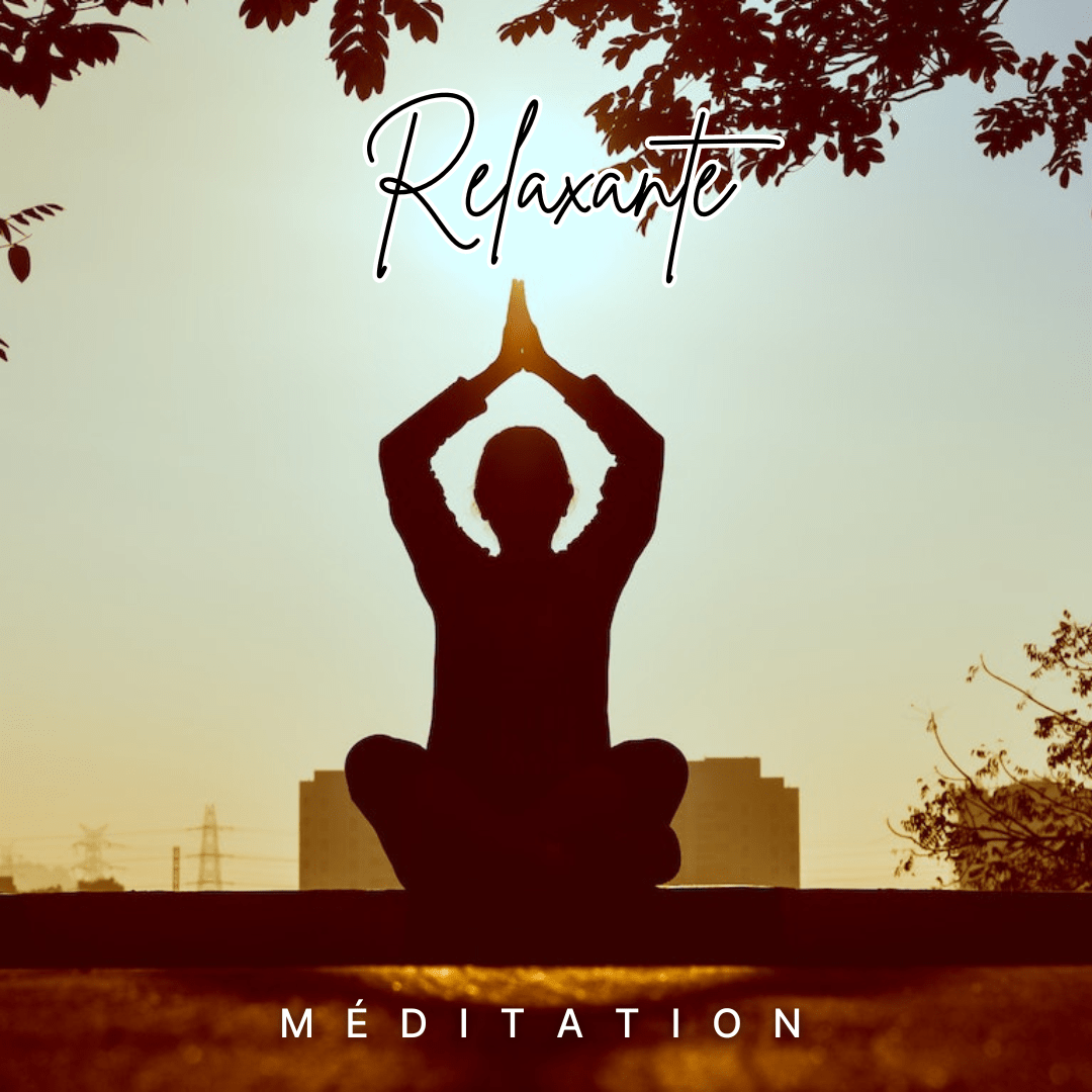 méditation relaxante