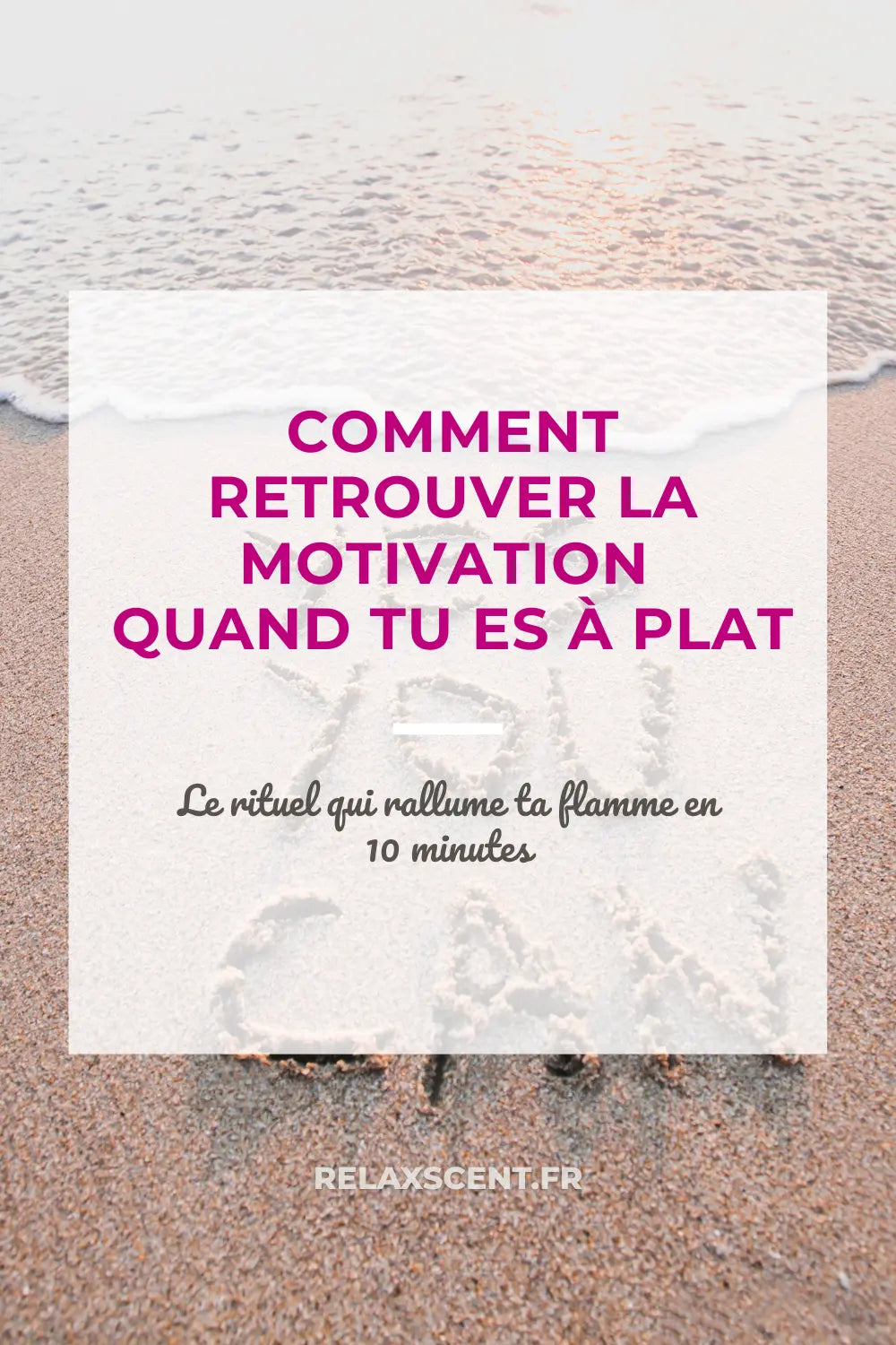 Tu n'as plus envie de rien ? Voici comment retrouver ta motivation