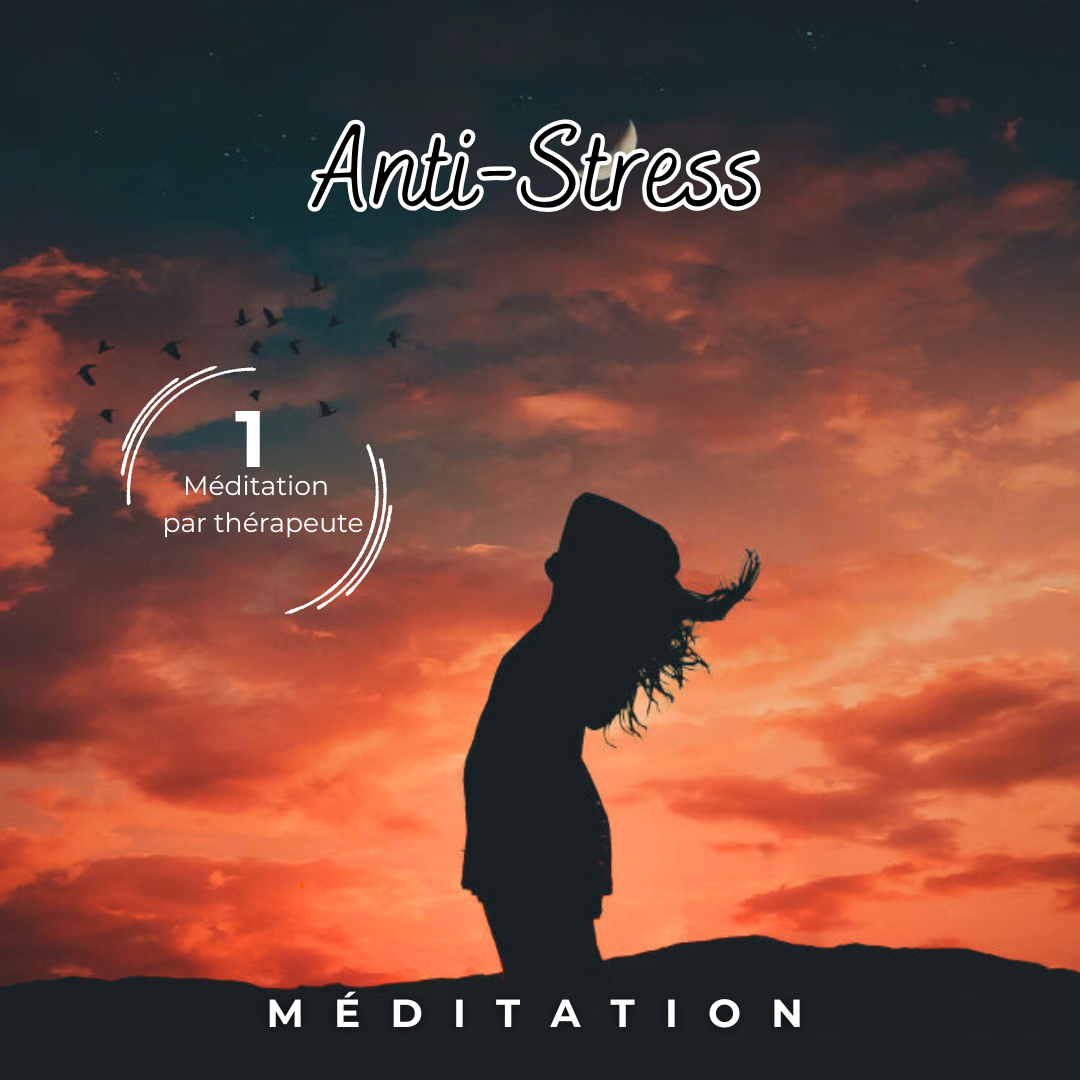 Méditation Anti-stress