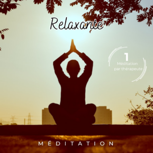 Méditation relaxante