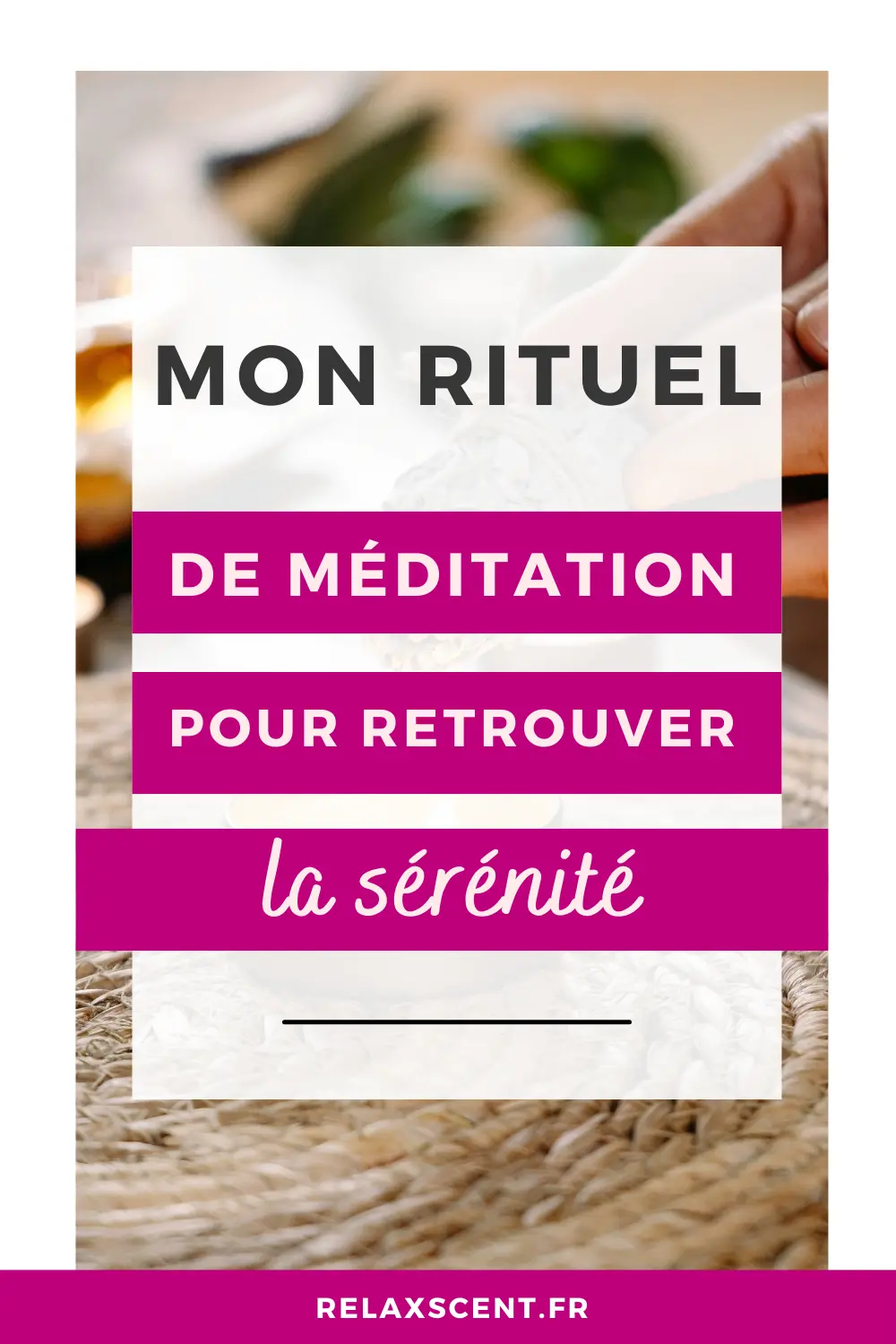 Méditation positive : retrouve sérénité et bonheur au quotidien