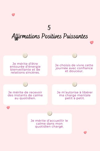 100 affirmations positives puissantes pour retrouver confiance et sérénité