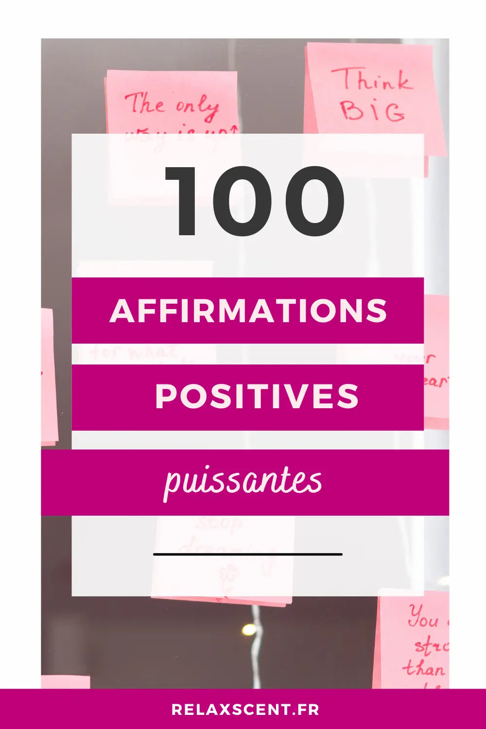 100 affirmations positives puissantes pour retrouver confiance et sérénité